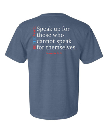 Proverbs 31:8 T-Shirt - Be The Voice Apparel